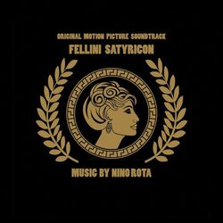 Fellini Satyricon - Nino Rota