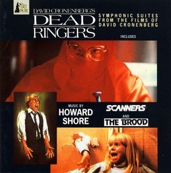 Dead Ringers / Scanners / The Brood Soundtrack (Howard Shore) - CD cover